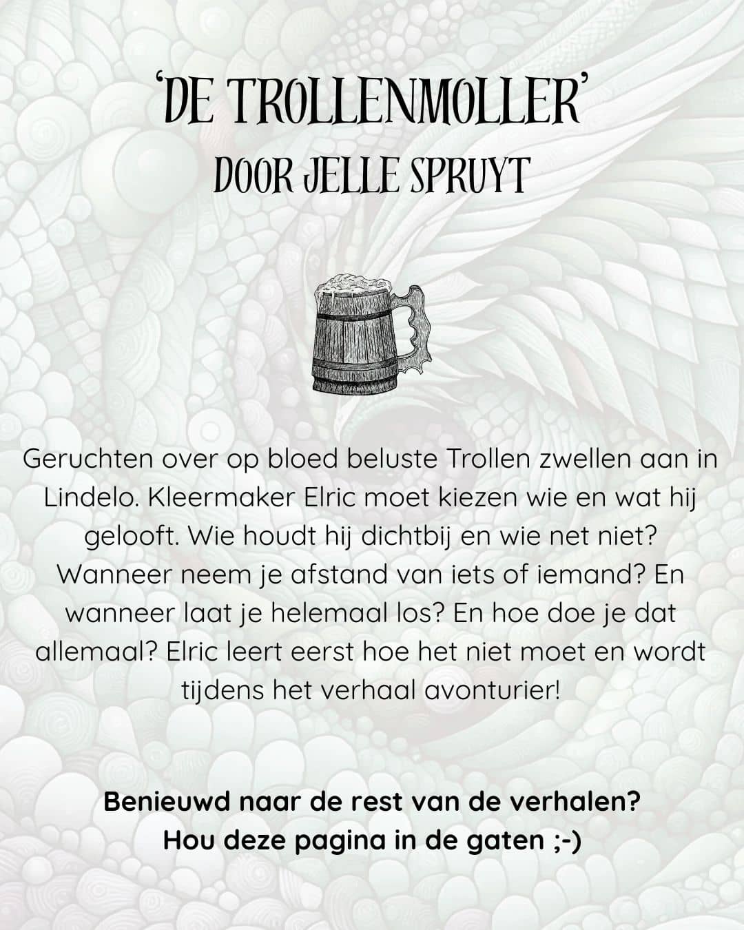 Promotert fortellingskort for De Trollenmoller av Jelle Spruyt, som introduserer Elric skredderen og ryktene om blodtørstige troll i Lindelo.